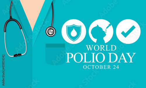 World Polio day is observed every year on October 24, poliomyelitis is a disabling and life-threatening disease caused by the poliovirus. Vector illustration