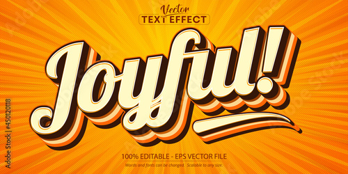 Joyful text, 70s and 80s text style and editable text effect photo