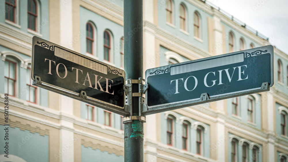Naklejka premium Street Sign to TO GIVE versus TO TAKE