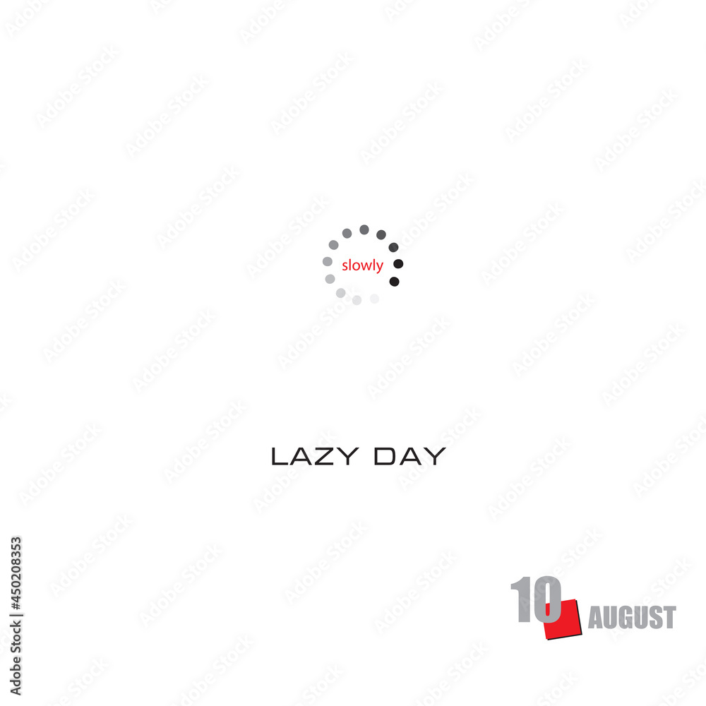 Happy Lazy Day