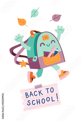 Vector postcard with cute backpack character and back to school lettering. 1 September and back to school theme. Backpack, stationery, ruler, pencil, autumn leaves.