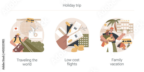 Holiday trip abstract concept vector illustration set. Traveling the world, low cost flights, family vacation, airport timetable, buy cheap ticket online, travel blog, adventure abstract metaphor.