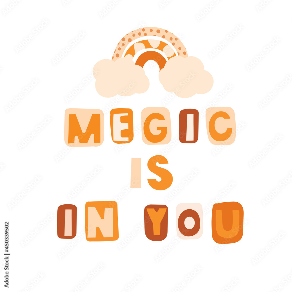 Fototapeta premium Motivational phrase for baby. Vector illustration of lettering in a modern style. Poster for the children's room