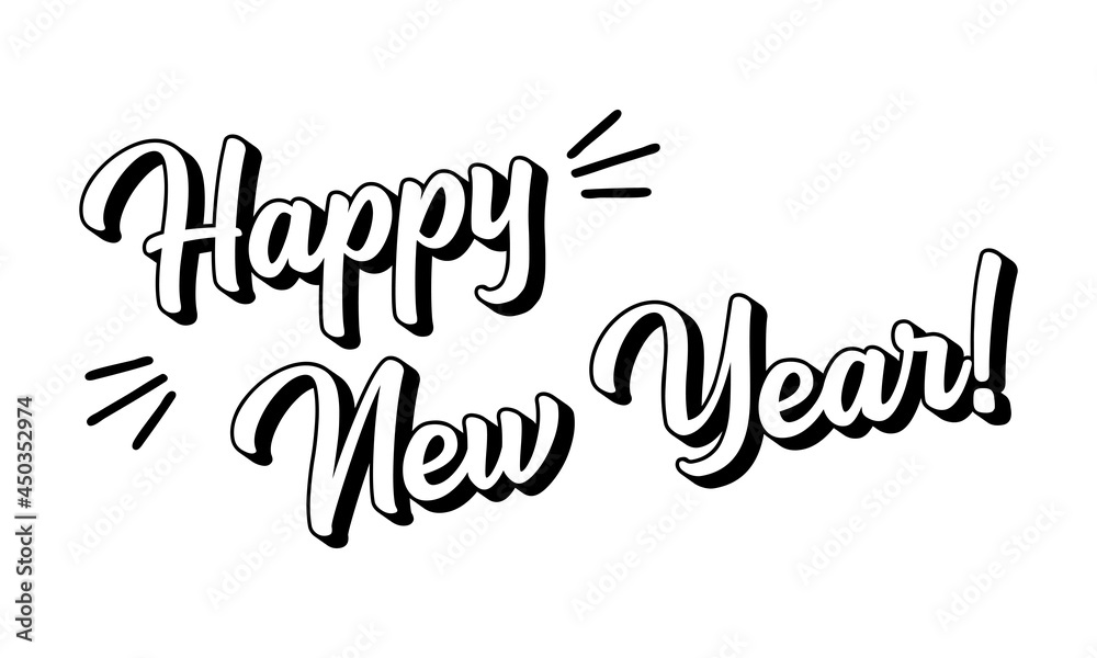 Fototapeta premium Hand sketched HAPPY NEW YEAR quote. Lettering for poster, sticker, flyer, header, card, advertisement, announcement. 