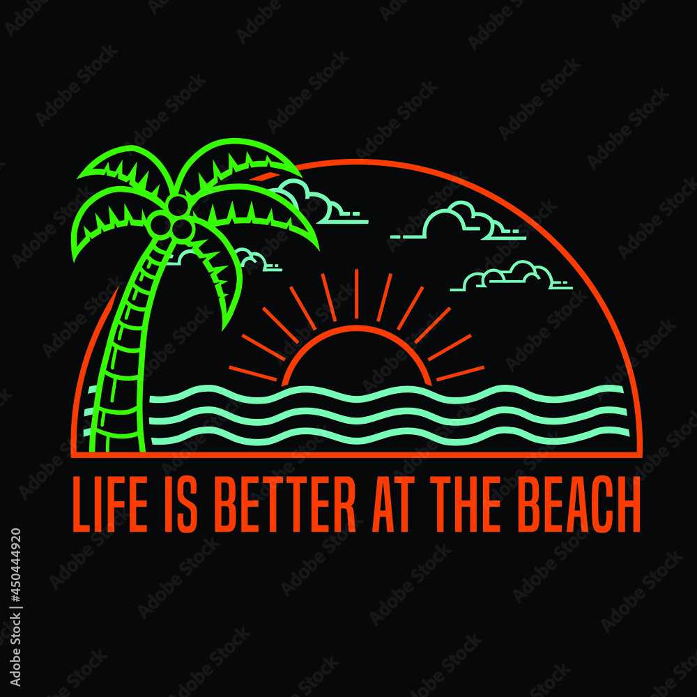 Naklejka premium Life is better at the beach