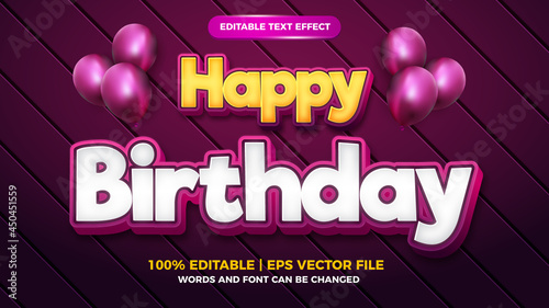Happy birthday 3d editable text effect cartoon bold style template