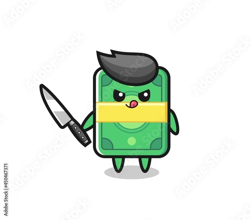 cute money mascot as a psychopath holding a knife