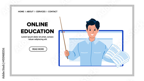 Online Education Lesson Teaching Teacher Vector. Young Man Explaining Lecture Theme On Computer Display, School Or University Remote Online Education. Character Web Flat Cartoon Illustration