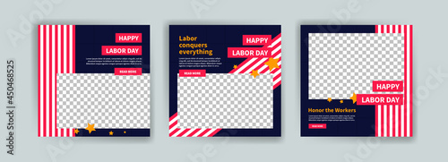 Social media post template for Labor day.