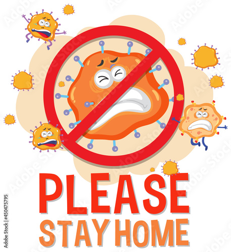 Please stay home font with stop virus sign