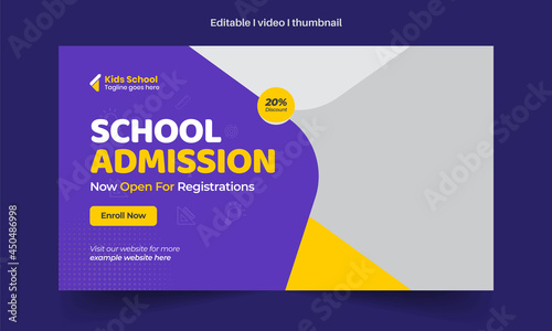 Abstract Editable thumbnail design for any videos. Kids school education admission customizable video thumbnail and web banner design. Video cover photo template, Creative Layout.