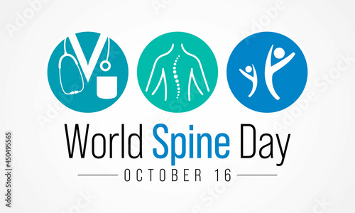 World Spine day is observed every year on September 16, is body's central support structure. It keeps us upright and connects the different parts of our skeleton to each other. Vector illustration