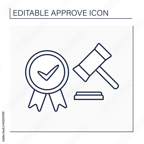 Approve laws line icon. Accepted written act, document establishes norms of law. Notary approving. Adopted through legislative process.Confirmed concept. Isolated vector illustration. Editable stroke