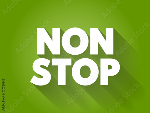 Non stop text quote, concept background