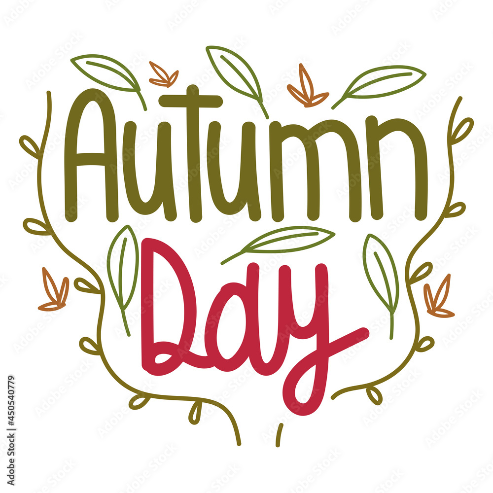 Obraz premium autumn day typography