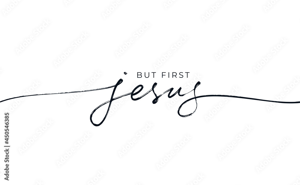 But first Jesus vector religions lettering. Modern line lettering ...