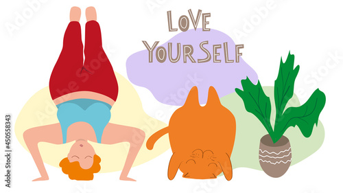 A young plus size girl and a fat ginger cat are standing on her head. Love yourself, lettering. The concept of an active healthy lifestyle. Positive attitude towards the body. Flat vector illustration