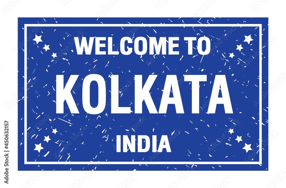 WELCOME TO KOLKATA - INDIA, words written on blue rectangle stamp