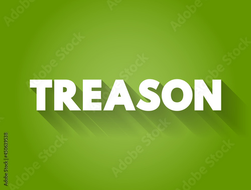 Treason text quote, concept background