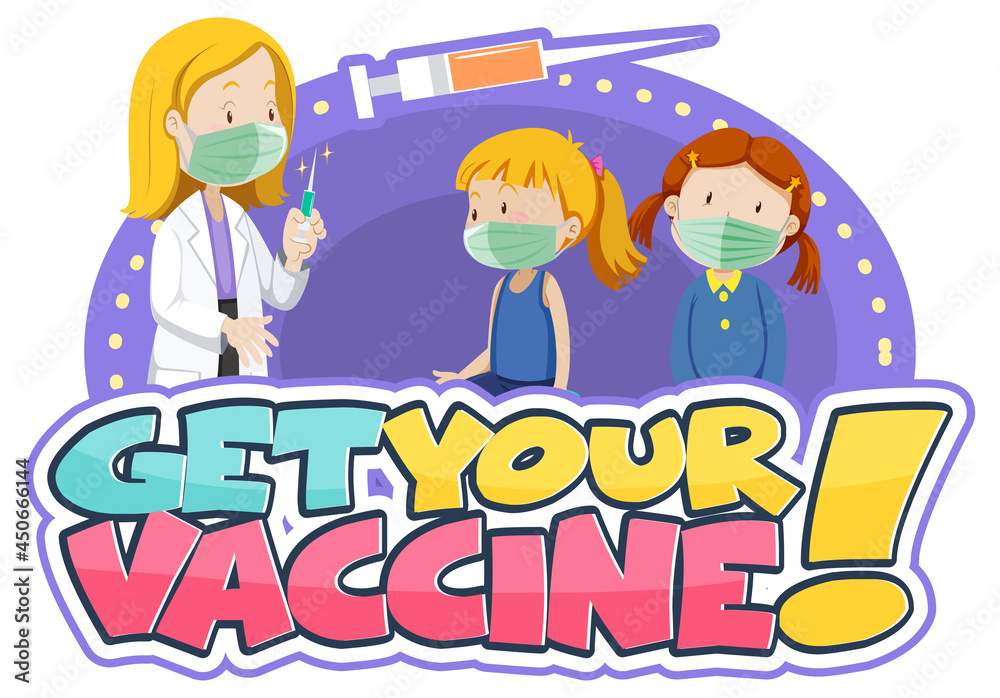 Get your vaccine font banner with kids and a doctor cartoon character