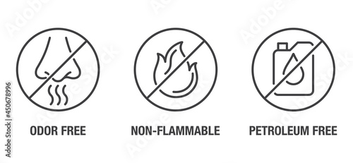 Odor free, Petroleum free, Non-flammable icons set photo