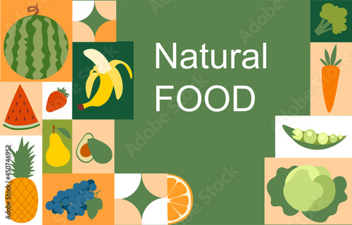 Natural colorful food banner on green background. Fruits and vegetables in simple geometric shapes. Template for flyer, poster, natural products presentation. Flat cartoon vector illustration