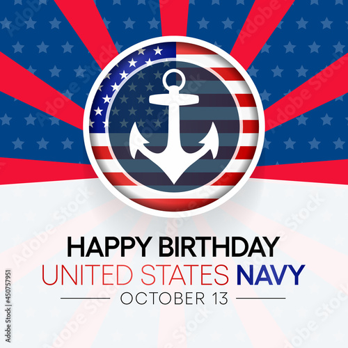 U.S. Navy birthday is observed every year on October 13 all across United States of America. Vector illustration photo