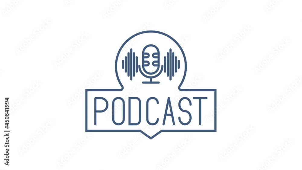 Podcast. Badge, icon stamp logo. Motion graphics.