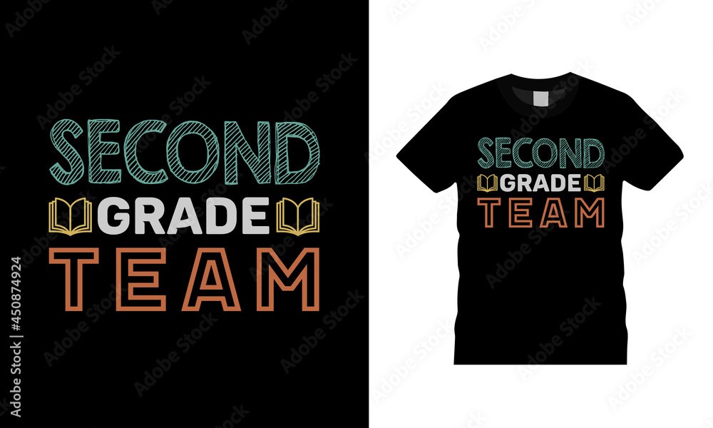 Second Grade Team T shirt, teachers day t shirt design, apparel, vector illustration, graphic template, print on demand, textile fabrics, retro style, typography, vintage, teachers tee Second Grade Team T shirt, teachers day t shirt design, apparel, vector illustration, graphic template, print on demand, textile fabrics, retro style, typography, vintage, teachers tee