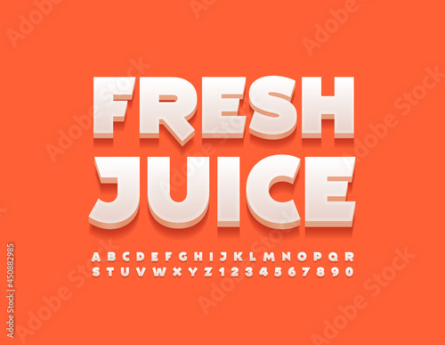 Vector advertising sign Fresh Juice. Creative 3D Font. Modern cute Alphabet Letters and Numbers set