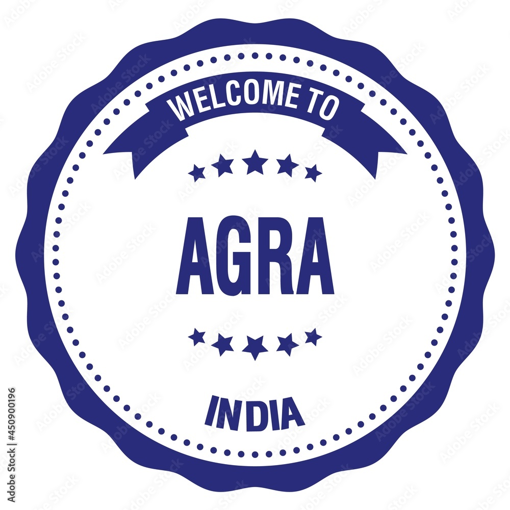 WELCOME TO AGRA - INDIA, words written on blue stamp