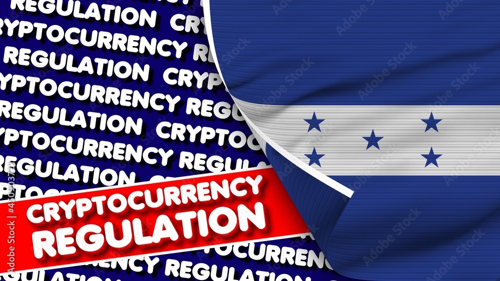 Honduras Realistic Fabric Texture Flag, Cryptocurrency Regulation Titlesi 3D Illustration Honduras Realistic Fabric Texture Flag, Cryptocurrency Regulation Titlesi 3D Illustration