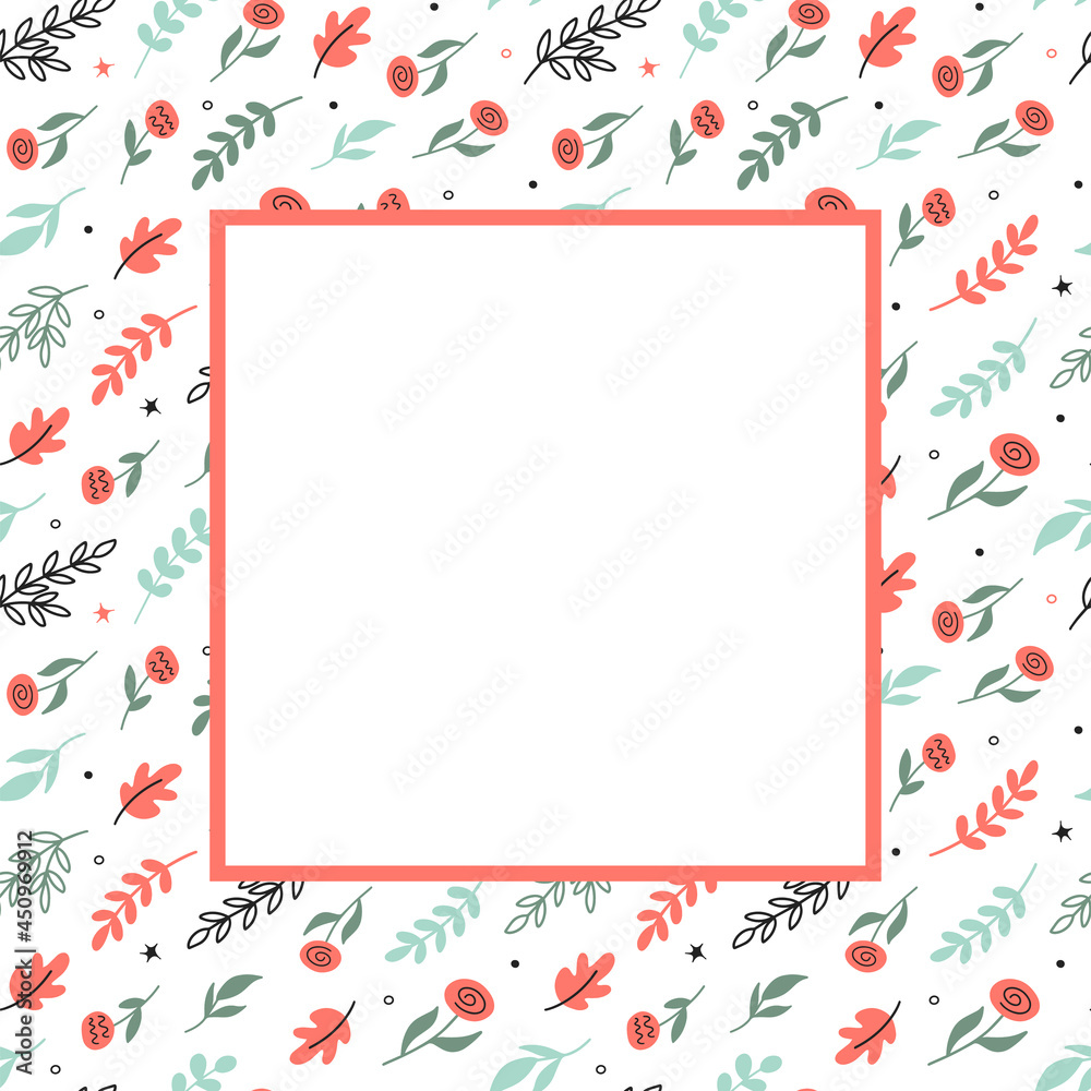 Childish frame with cute flowers and leaves on a white background. Trendy square art template with floral elements. Suitable for social media posts, mobile apps, banners design and web internet ads Childish frame with cute flowers and leaves on a white background. Trendy square art template with floral elements. Suitable for social media posts, mobile apps, banners design and web internet ads