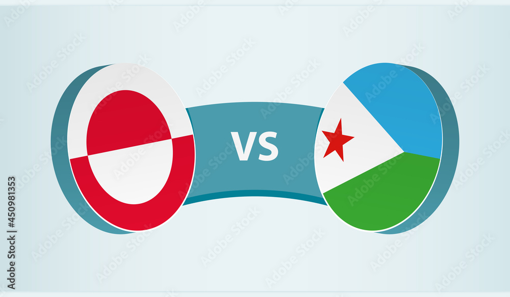 Greenland versus Djibouti, team sports competition concept. Greenland versus Djibouti, team sports competition concept.