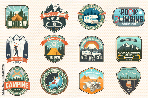 Set of Rock Climbing club and summer camp badges. Vector Concept for shirt or print, stamp, patch or tee. Vintage typography design with camping tent, trailer, camper, climber, carabiner and mountains