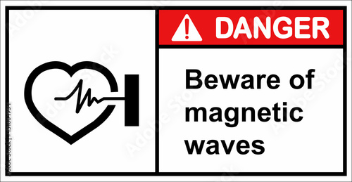 Be careful of the dangers of magnetic waves.Danger sign.