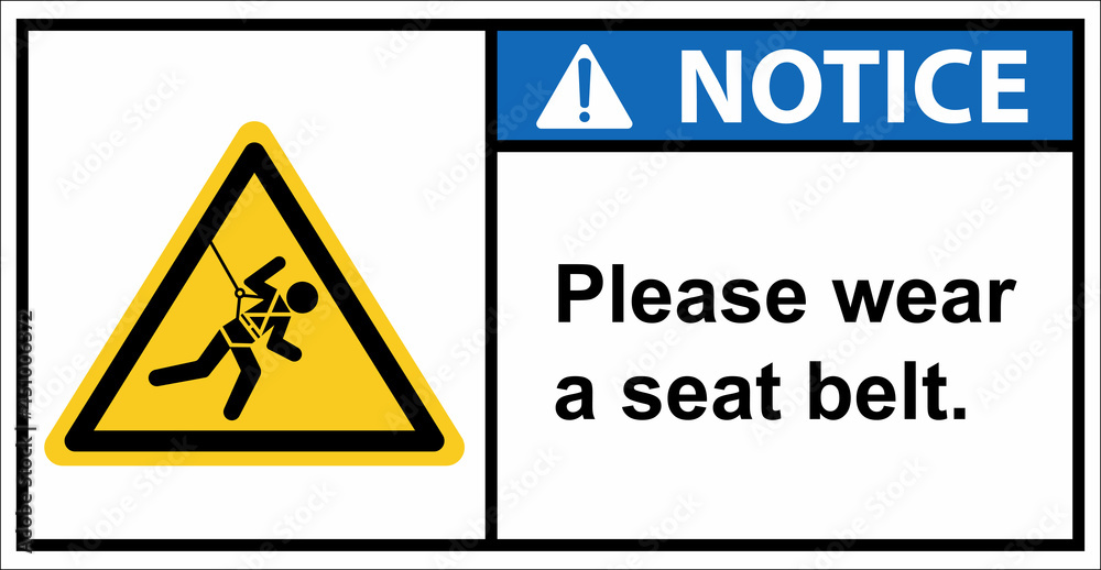 Please wear a safety harness to prevent falls from a height.Notice sign. Please wear a safety harness to prevent falls from a height.Notice sign.