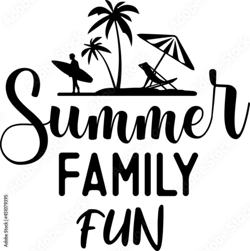 Summer Family Fun
