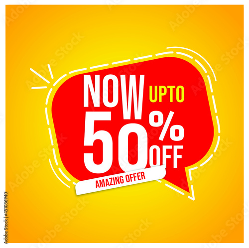 Now with up to 50% off incredible offer, yellow poster and red balloon, promotion