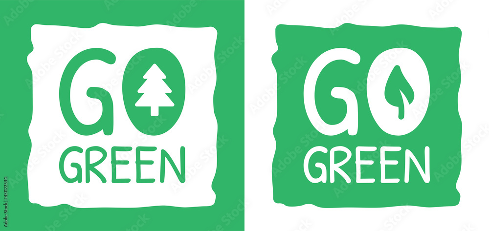 Go green icon sign. Ecology, conservation concept Go green icon sign. Ecology, conservation concept