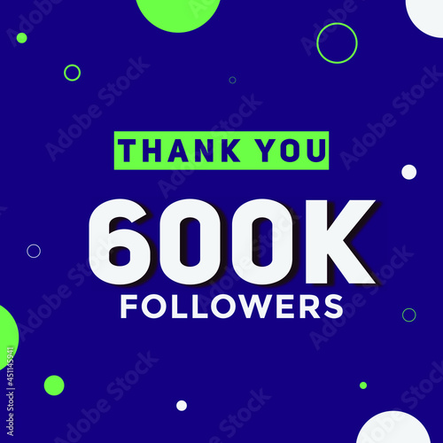 600k followers thank you colorful celebration template. social media followers achievement
