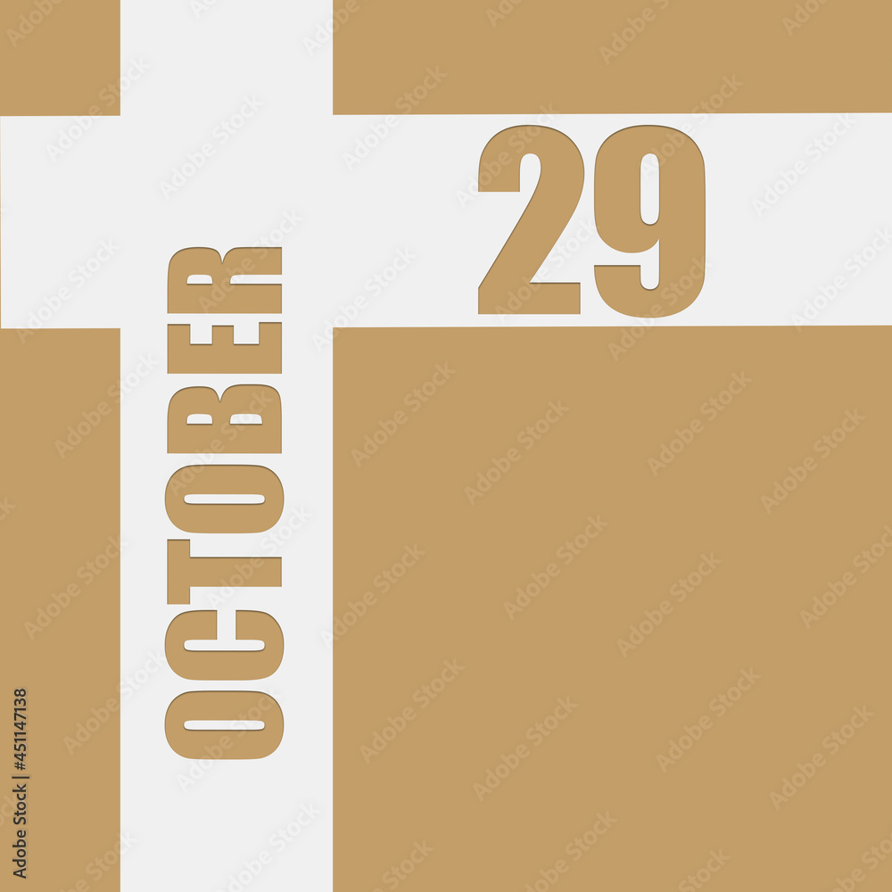 october 29. 29th day of month, calendar date.Beige background with white intersecting lines with inscriptions on them. Concept of day of year, time planner, autumn month. october 29. 29th day of month, calendar date.Beige background with white intersecting lines with inscriptions on them. Concept of day of year, time planner, autumn month.