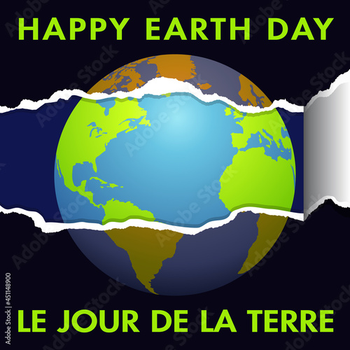 Affiche écologique déchirée pour le jour de la terre du 22 avril avec une planète qui retrouve ses couleurs sous la déchirure - texte français, anglais - traduction : le jour de la terre.