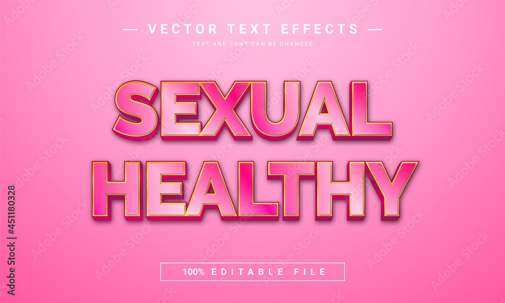 3D Sexual Healthy text effect - 100% editable eps file