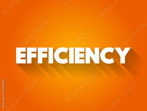 Efficiency text quote, concept background