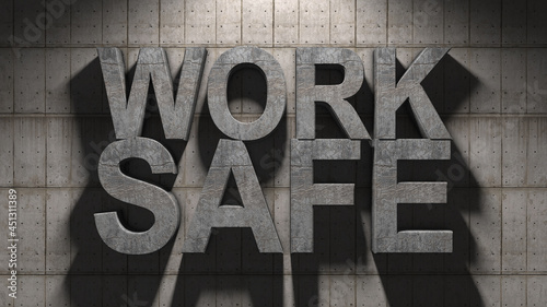 Work safe title health and safety (WHS) (HSE) (OSH) welfare in the workplace photo
