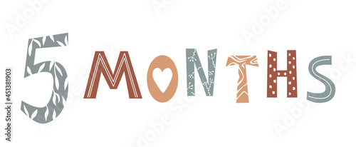 Five month baby lettering in Scandinavian style