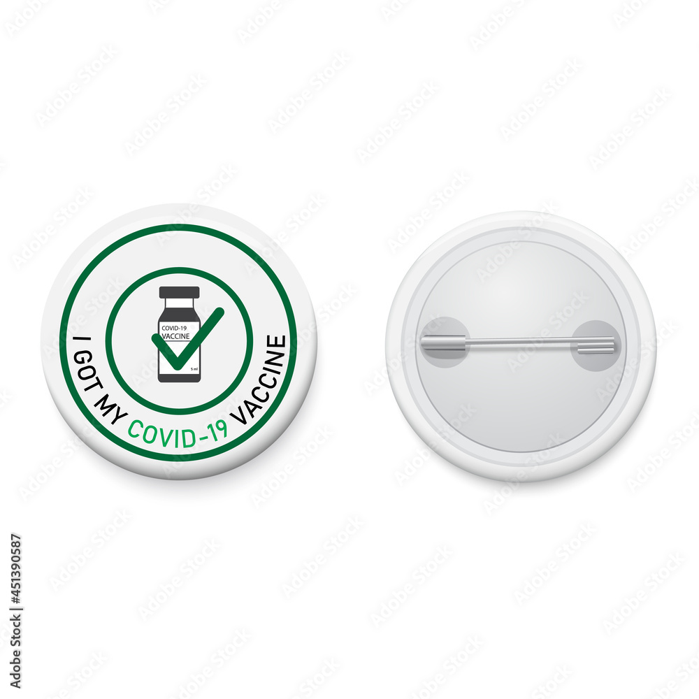 White button badge with campaign I GOT MY COVID-19 VACCINE. Realistic pin button. Vector and illustration design.
White button badge with campaign I GOT MY COVID-19 VACCINE. Realistic pin button. Vector and illustration design.