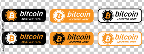 Bitcoin Accepted Here.Sticker or banner for bitcoin accepted.Pay with Bitcoin button.Bitcoin accepted payment .Cryptocurrency icon.