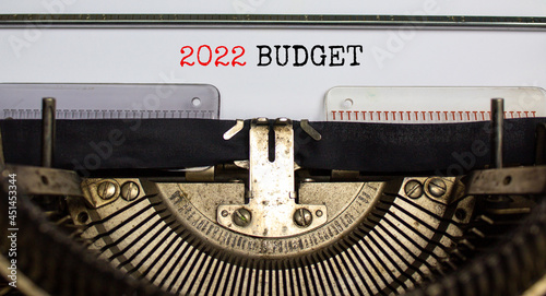 2022 budget New Year symbol. Words '2022 budget' typed on retro typewriter. Business and 2022 budget New Year concept. Copy space.